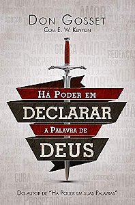 Há Poder em Declarar a Palavra de Deus - Don Gosset