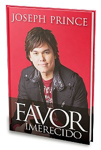 Favor Imerecido - Joseph Prince