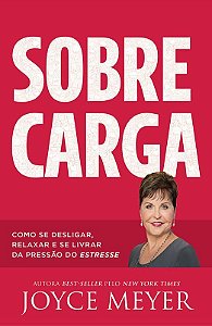 Sobrecarga - Joyce Meyer