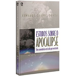 Estudos Sobre o Apocalipse - Armando Chaves Cohen