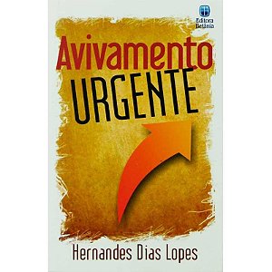 Avivamento Urgente - Hernandes Dias Lopes