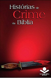 Histórias de Crime da Bíblia