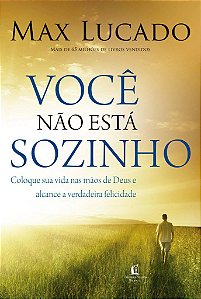 Você Não Está Sozinho - Max Lucado