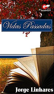 Vidas Passadas - Jorge Linhares