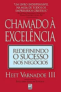 Chamado à Excelência - Heet Varnadoe III