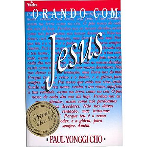 Orando com Jesus - Paul Yonggi Cho