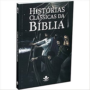 Histórias Clássicas da Bíblia - SBB