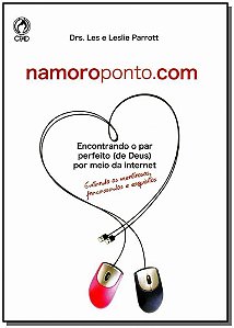 Namoroponto.com - Drs Les e Leslie Parrott