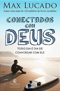 Conectados Com Deus - Max Lucado