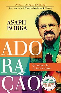 Adoração -  Asaph Borba