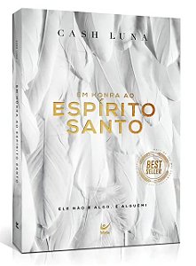 Em Honra ao Espírito Santo - Cash Luna