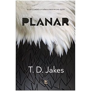 Planar - T. D. Jakes