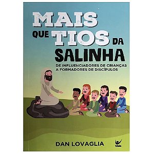 Mais que Tios da Salinha - Dan Lovaglia