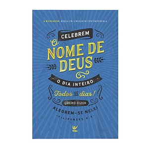 Bíblia A Mensagem, Capa Brochura Azul Ilustrada Tamanho Médio, Filipenses 4:4 - Eugene Peterson