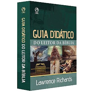 Guia Didático Do Leitor Da Bíblia - Lawrence Richards