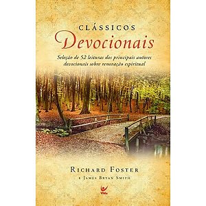 Clássicos Devocionais - Richard Foster
