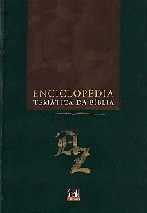 Enciclopédia temática da Bíblia - Gilbert Meilaender