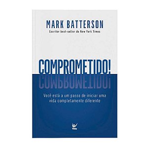 Comprometido - Mark Batterson