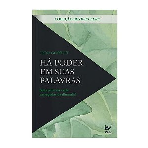 Há Poder em Suas Palavras - Don Gossett