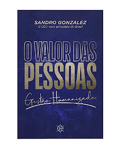 O Valor das Pessoas - Sandro Gonzalez