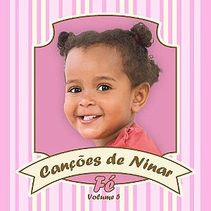 CD Canções de Ninar - Fé Vol. 5