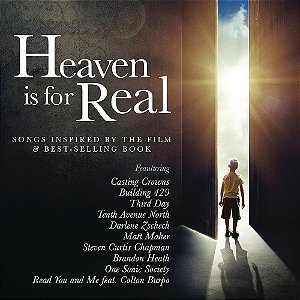 CD Heaven Is For Real (song inspired by the film)