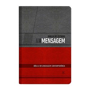 Bíblia de Estudo A Mensagem, Capa Luxo Cinza e Vermelho, Tamanho Grande - Eugene Peterson
