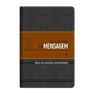 Bíblia de Estudo A Mensagem, Capa Luxo Grafite e Bege, Tamanho Grande - Eugene Peterson