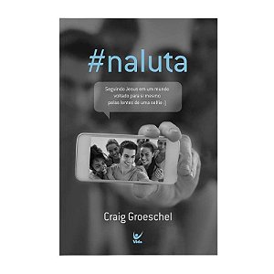 Na Luta - Craig Groeschel