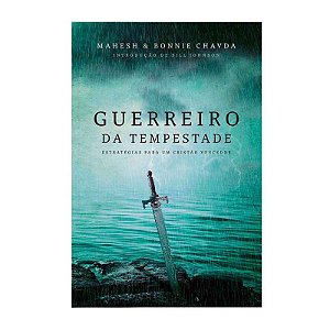 Guerreiro da Tempestade  - Mahesh e Bonnie Chavda