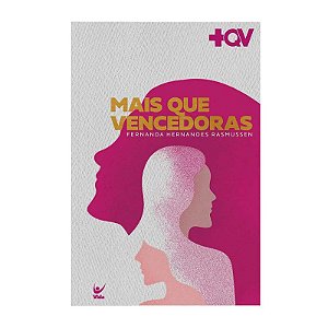 Mais que Vencedoras - Fernanda Hernandes Rasmussen