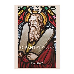 O Pentateuco - Paul Hoff