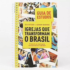 Igrejas que Transformam o Brasil (Guia de Estudo) - Sérgio Queiroz