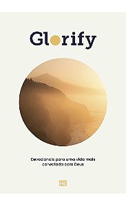 Glorify: Devocionais para Uma Vida Mais Conectada com Deus