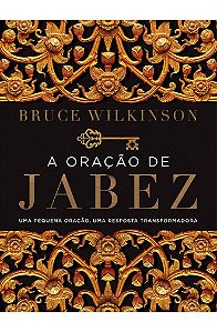 A Oração de Jabez - Bruce Wilkinson