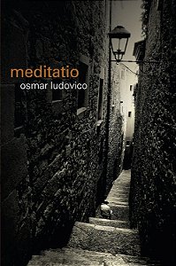 Meditatio - Osmar Ludovico