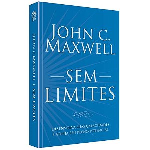 Sem Limites - John C. Maxwell