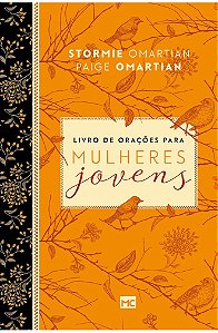 Livro de orações para mulheres jovens - Stormie Omartian