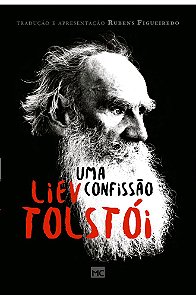 Uma Confissão - Liev Nikolayevich Tolstói