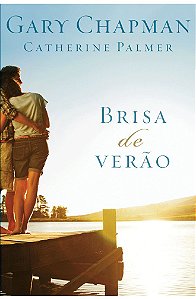 Brisa de Verão - Gary Chapman