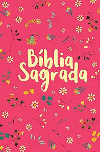 Bíblia Sagrada, Tamanho Médio Capa Dura Pequeno Jardim Pink (Sem Índice) - NVT
