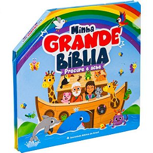 Minha Grande Bíblia: Procure e Ache - SBB