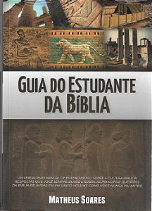 Guia do Estudante da Bíblias - Matheus Soares