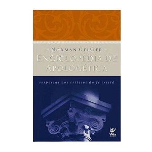Enciclopédia de Apologética - Norman Geisler