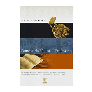 Comentário Bíblico do Professor - Lawrence Richards
