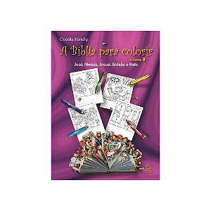 A Bíblia para colorir - Volume 3