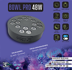 Luminaria Bowl Pro 48W 4000 lumens - Luminaria para Aquário Marinho com suporte para Aquário BOLA