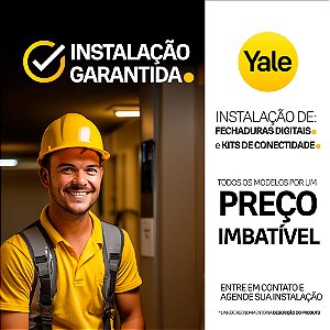 Instalação de Fechaduras Digitais e Combos - Exclusiva Yale