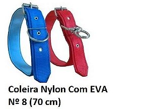 Coleira Nylon Com Eva N8 - Bicho Com Luxo