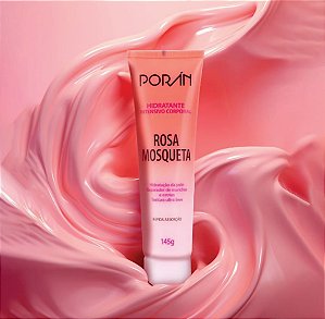 Hidratante Intensivo Corporal Rosa Mosqueta Poran